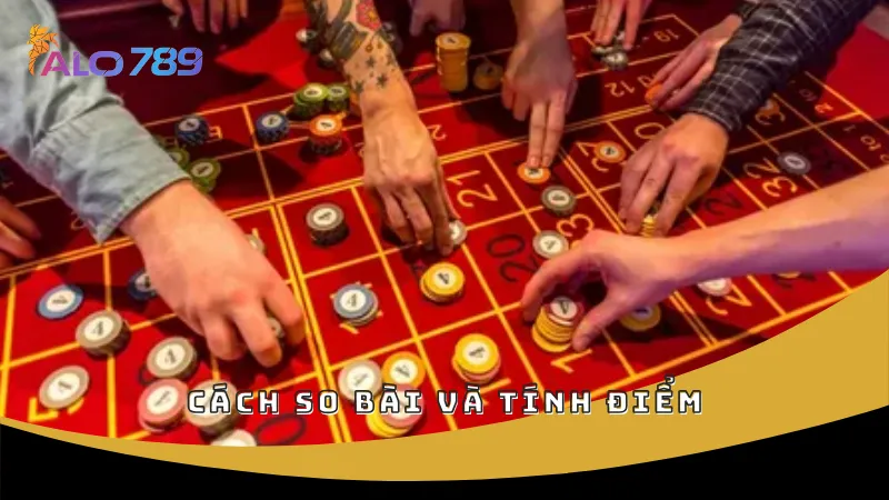 Cách so bài và tính điểm